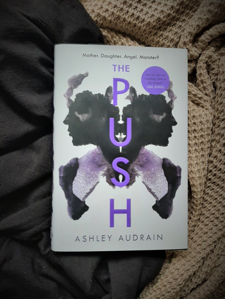 The Push by Ashley&nbsp;Audrain